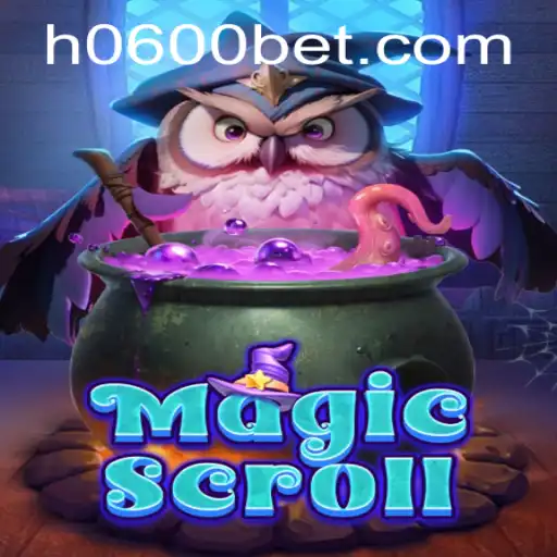 Descubra o Fascinante Mundo de MagicScroll: O Jogo que Está Revolucionando o Mercado com 0600BET